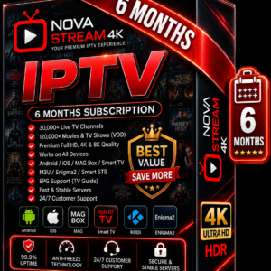 NovaStream4K 6 Month IPTV Subscription package